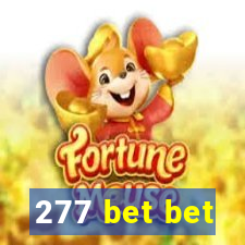 277 bet bet